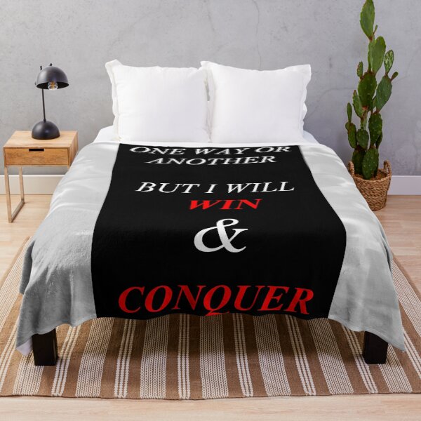 Item preview, One Way Or Another But I Will Win D38 designed and sold by SelfUpgrade.