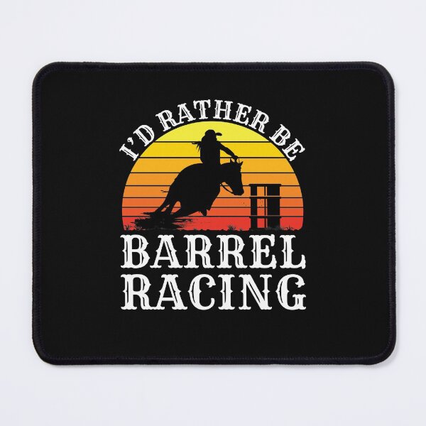 Item preview, I'd Rather Be Barrel Racing designed and sold by jaygo.