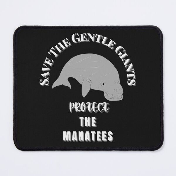 Item preview, Save The Gentle Giants Protect The Manatees designed and sold by delohill.