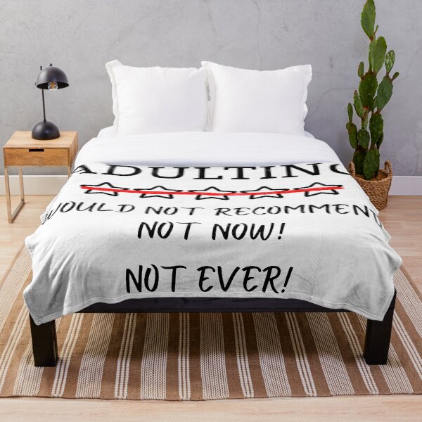 Item preview, Adulting would not recommend designed and sold by ElektraStark.