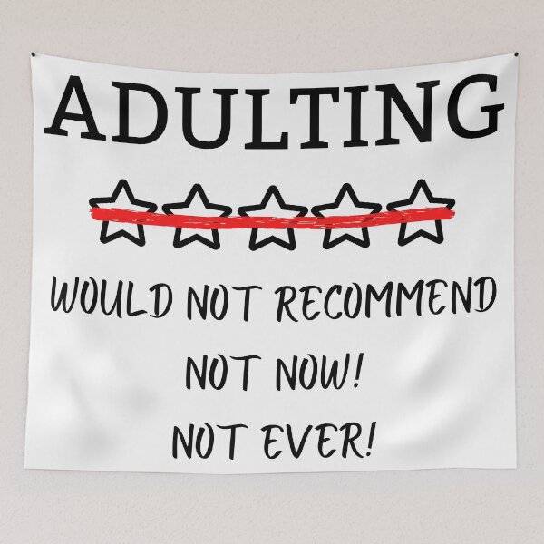 Item preview, Adulting would not recommend designed and sold by ElektraStark.