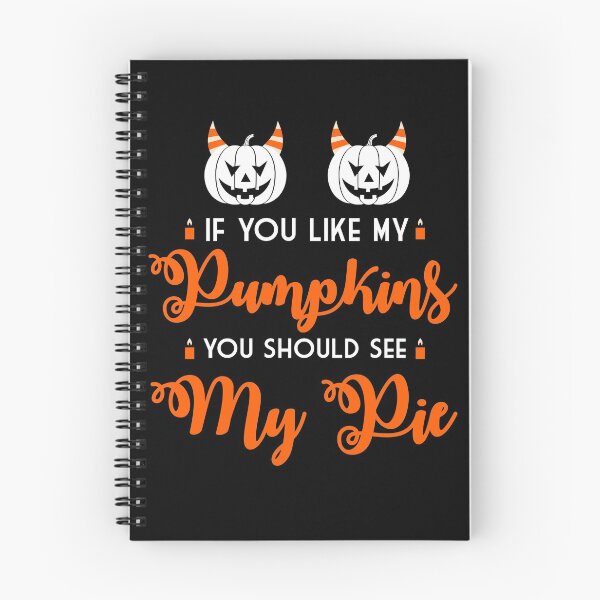 Item preview,   if you think pumpkins you should see my pie, funny Halloween pumpkins costumes  designed and sold by NiceSpot.