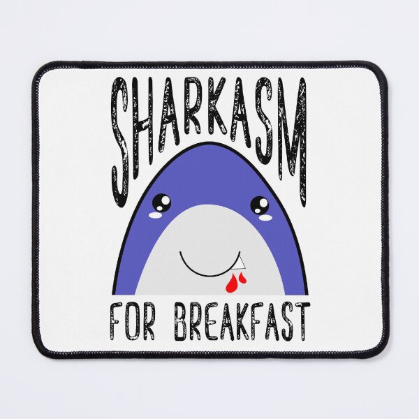Item preview, Sharkasm For Breakfast designed and sold by DAFIN.