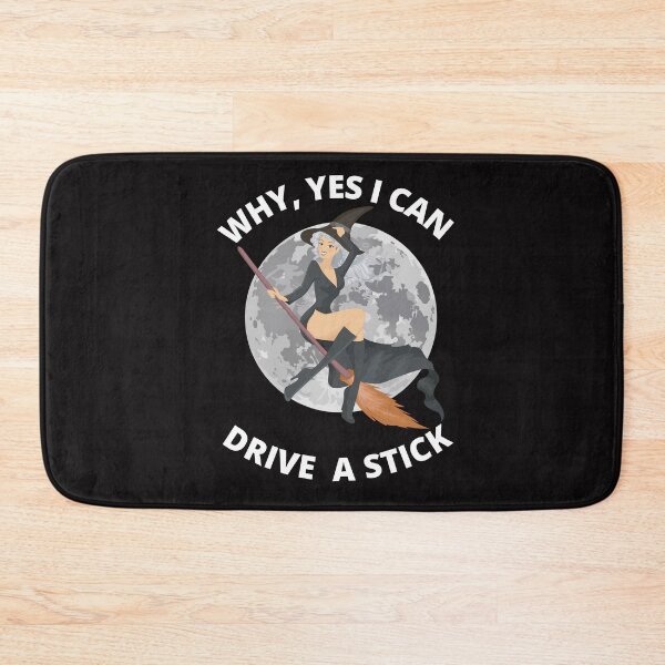 Item preview, Why, yes i can drive a stick designed and sold by Dreamingnewfie.