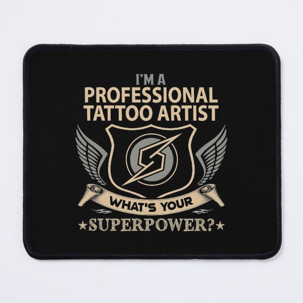 Item preview, Professional Tattoo Artist T Shirt - Superpower Job Gift Item Tee designed and sold by isachsenan.