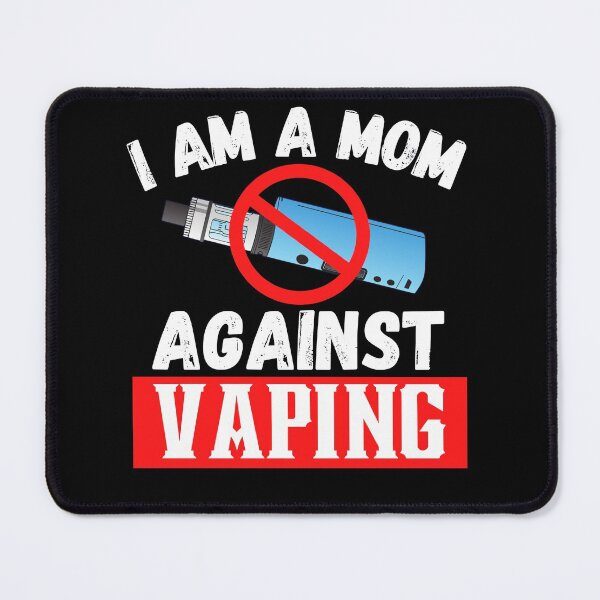 Item preview, I'm a Mom Against Vaping designed and sold by ronaldsonou.