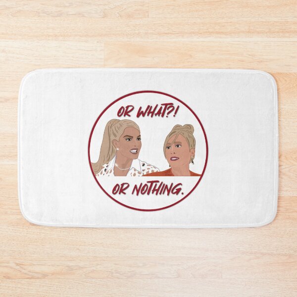 Item preview, Erika Jayne Sutton Stracke Real Housewives of Beverly Hills Or What? Or Nothing designed and sold by RealHousewives-.