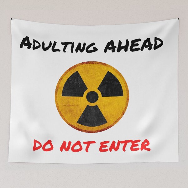 Item preview, Adulting ahead do not enter designed and sold by ElektraStark.