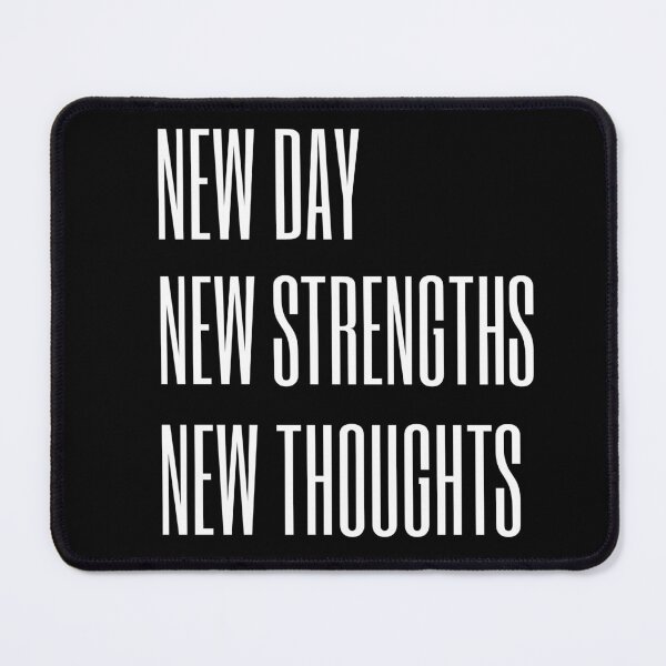 Item preview, POSITIVE MESSAGE: NEW DAY NEW STRENGTHS NEW THOUGHTS designed and sold by Skeelo702.