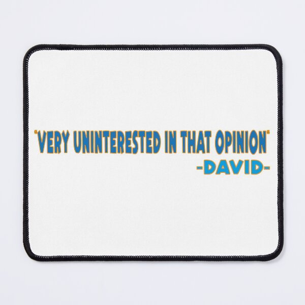 Item preview, Shitts Creek "very uninterested in that opinion" designed and sold by bahicharafe.