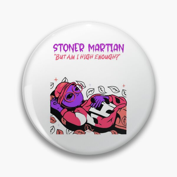 Item preview, Stoner Martian designed and sold by HigherMartians.