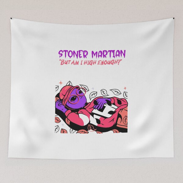 Item preview, Stoner Martian designed and sold by HigherMartians.