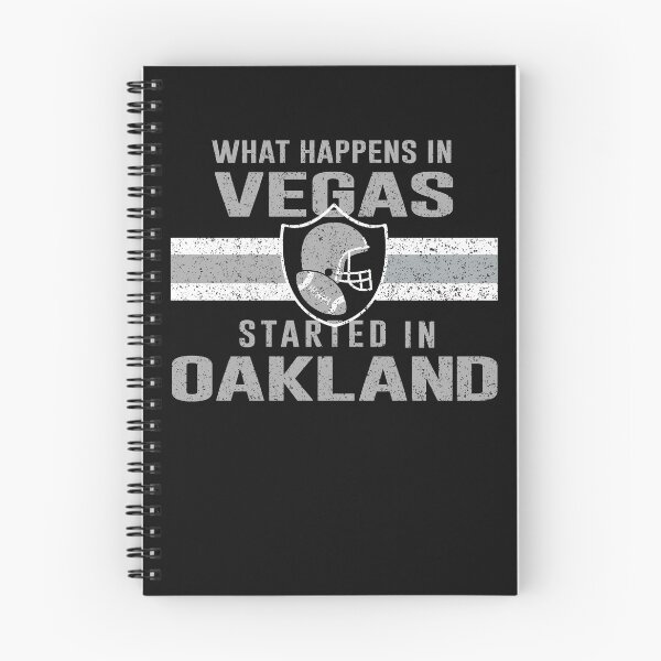 Item preview, What Happens in Vegas Started In Oakland - Football Tee For Fans designed and sold by bucktundBr.