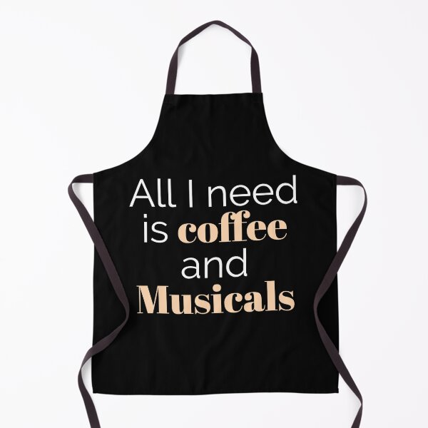 Item preview, All I need is coffee and musicals designed and sold by BeardedTree.