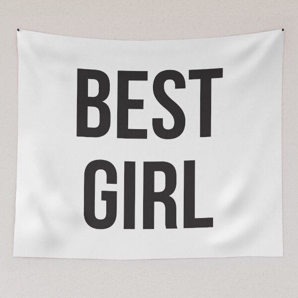 Item preview, BEST GIRL designed and sold by ellygator.