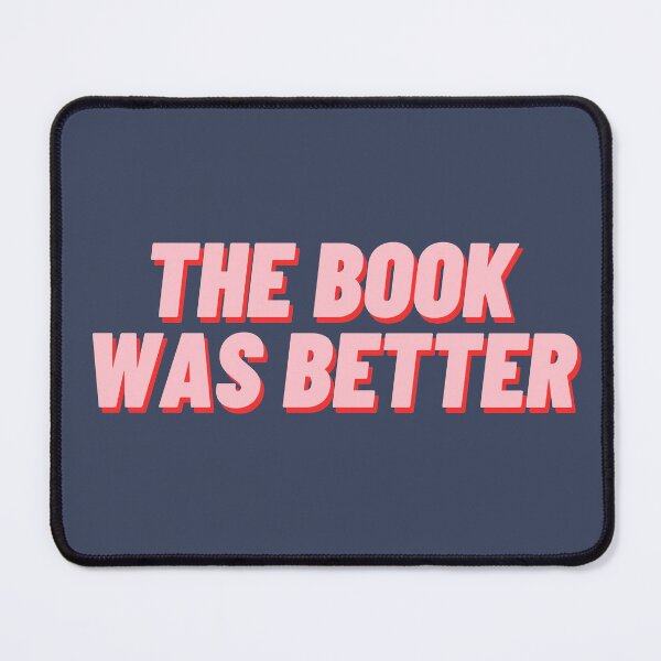 Item preview, The Book Was Better designed and sold by polishalpaca.