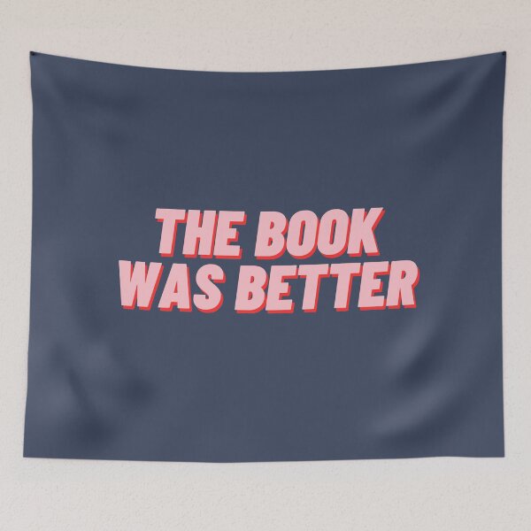Item preview, The Book Was Better designed and sold by polishalpaca.