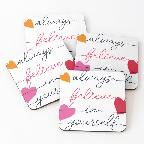 Item preview, Always Believe in Yourself designed and sold by Sweetly Quoted.