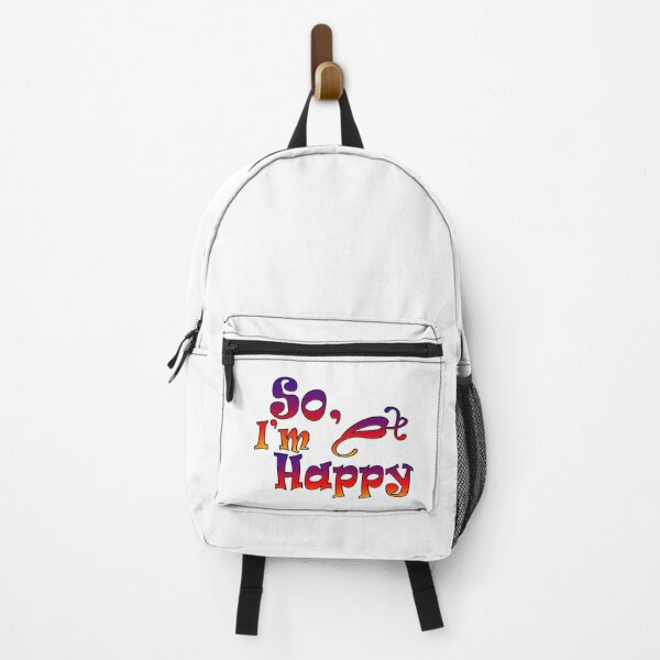 Item preview, So, I'm Happy, Positive Thinking Art designed and sold by Kenvis-edu.