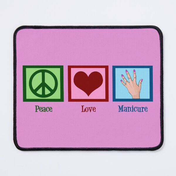 Item preview, Peace Love Manicure designed and sold by Epic Love Designs.
