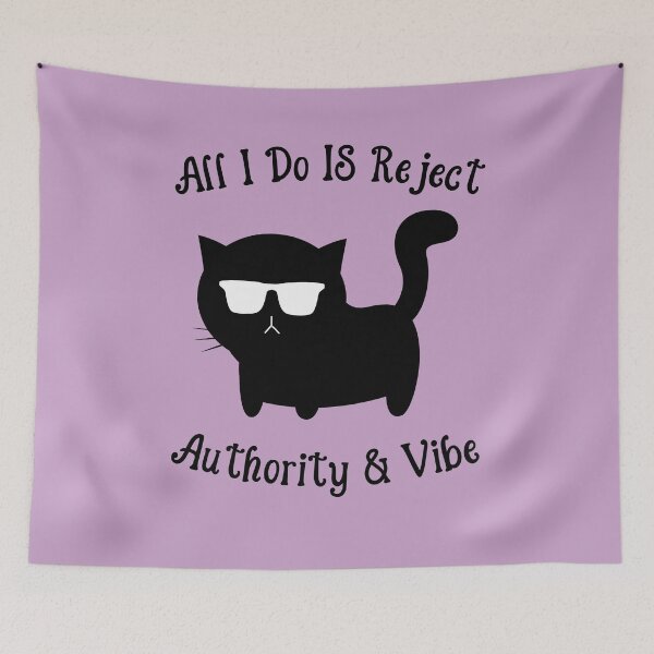 Item preview, All I Do Is Reject Authority and Vibe designed and sold by ShowMePride.
