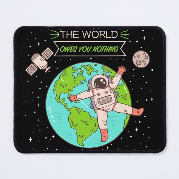 Item preview, The world owes you nothing designed and sold by damithez.