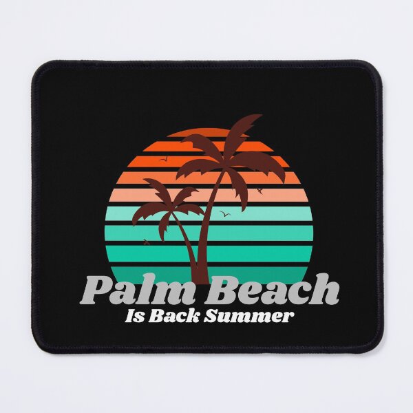 Item preview, Palm Beach Is Back Summer designed and sold by BlascoShop.