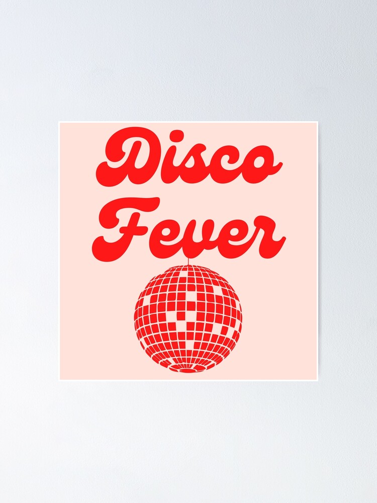 Disco Fever Retro Graphic with Disco Ball and Red Typography | Poster