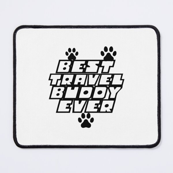 Item preview, Best Travel Buddy Ever designed and sold by bahicharafe.