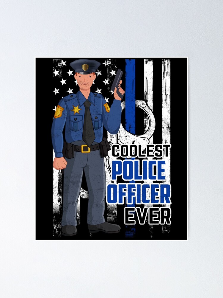 Coolest Police Officer | Poster