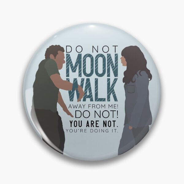 Item preview, Do not MoonWalk away from me Nick Miller designed and sold by gbrunken.