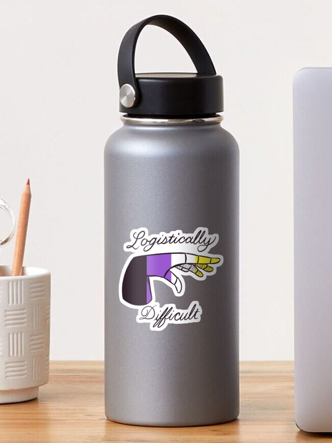 Thumbnail 1 of 3, Sticker, Logistically Difficult - Nonbinary designed and sold by CosmicFlyer.