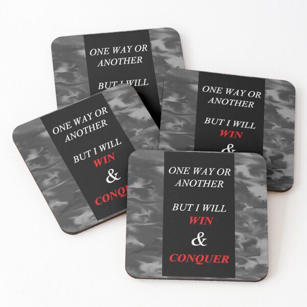 Item preview, One Way Or Another But I Will Win D41 designed and sold by SelfUpgrade.
