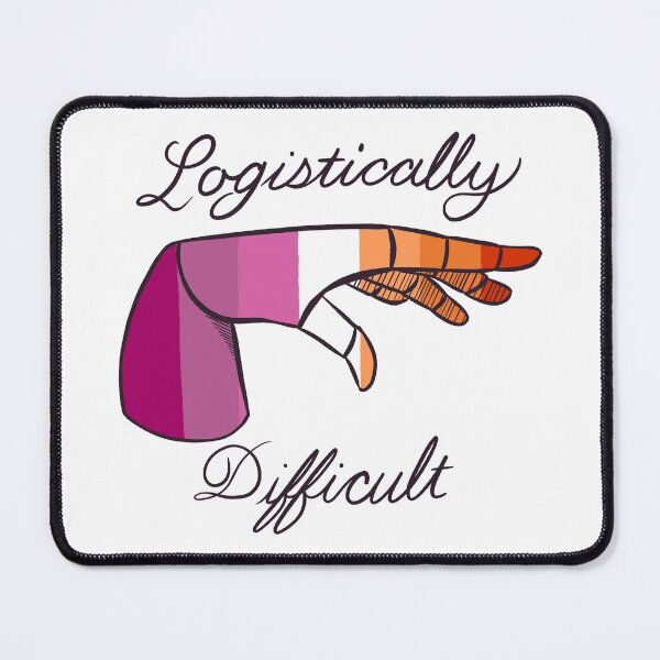 Item preview, Logistically Difficult - Lesbian designed and sold by Bridget Serdock.