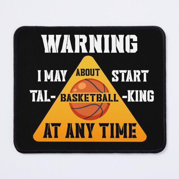 Item preview, Warning, I May Start Talking About Baketball Funny illustration designed and sold by KO-Design.