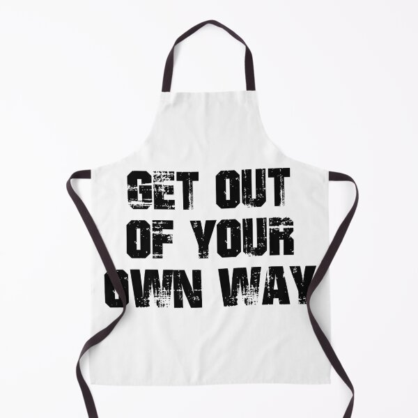 Item preview, Get Out Of Your Own Way designed and sold by Martini-Four.