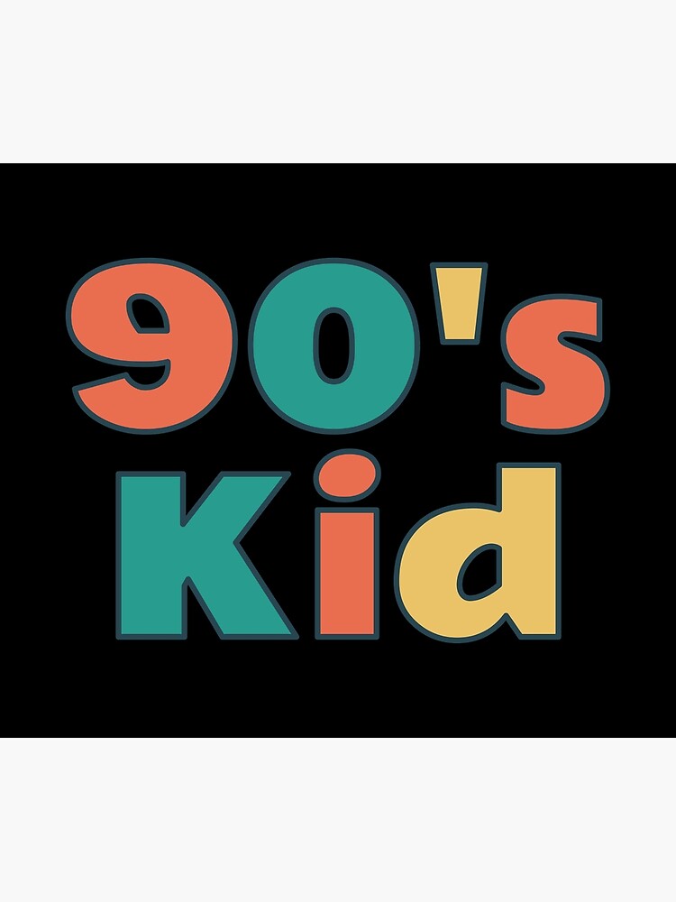 90-s-kid-poster-by-mungodesigns-redbubble