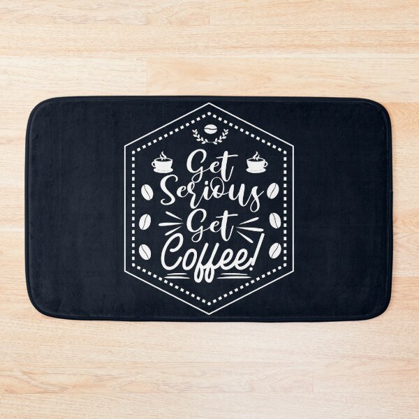 Item preview, get serious get coffee shirt , gift for friend, gift for girl friend , gift for boyfriend ,for coffee lovers designed and sold by jake aff47.