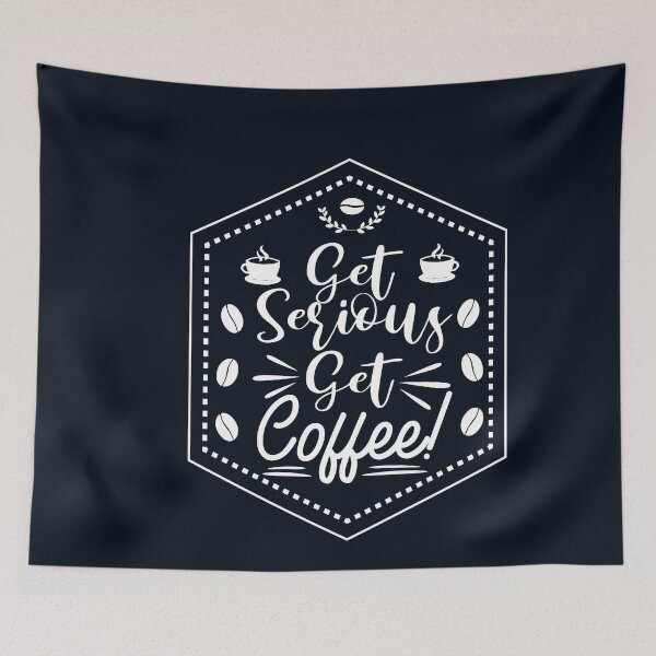Item preview, get serious get coffee shirt , gift for friend, gift for girl friend , gift for boyfriend ,for coffee lovers designed and sold by jake aff47.