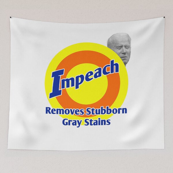 Item preview, Impeach Biden, Removes stubborn stains, anti-Biden, funny designed and sold by HazardPaay.