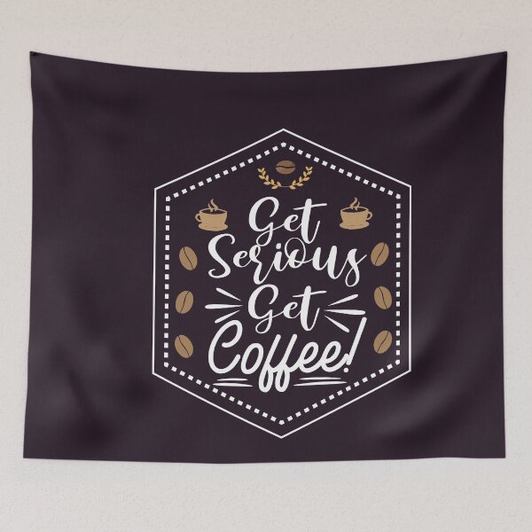 Item preview, get serious get coffee shirt , gift for friend, gift for girl friend , gift for boyfriend ,for coffee lovers designed and sold by jake aff47.
