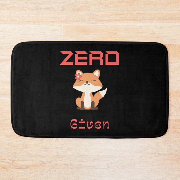 Item preview, Zero Fox Given designed and sold by QLityProducts.