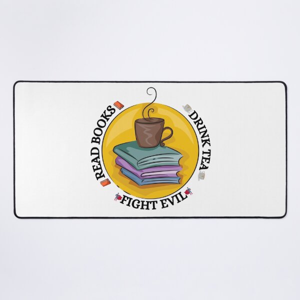 Item preview, Read books. Drink tea. Fight evil designed and sold by YuneDesigns.