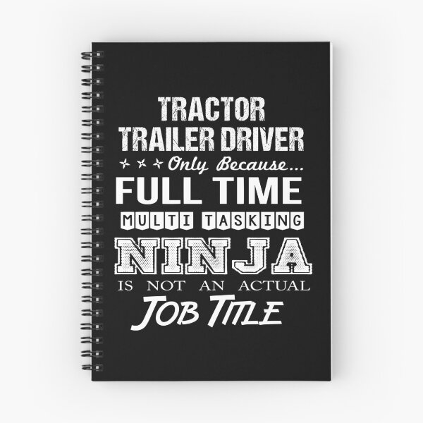 Item preview, Tractor Trailer Driver T Shirt - Multitasking Ninja Job Gift Item Tee designed and sold by eaneyjulie.