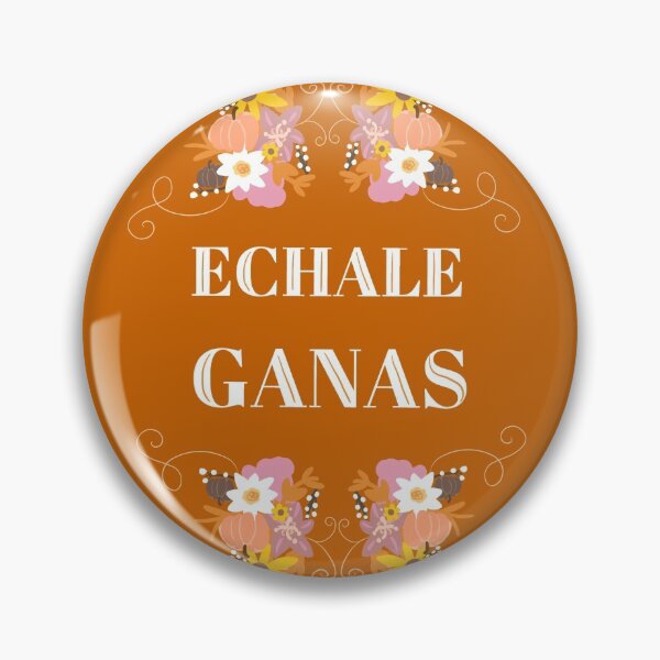Item preview, Echale Ganas designed and sold by maribelacreates.