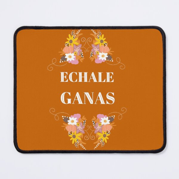 Item preview, Echale Ganas designed and sold by maribelacreates.