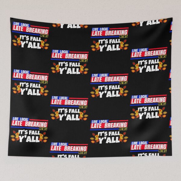 Item preview, Late Breaking News, It's Fall Y'ALL Seasonal Fall Leaves designed and sold by CharJens.