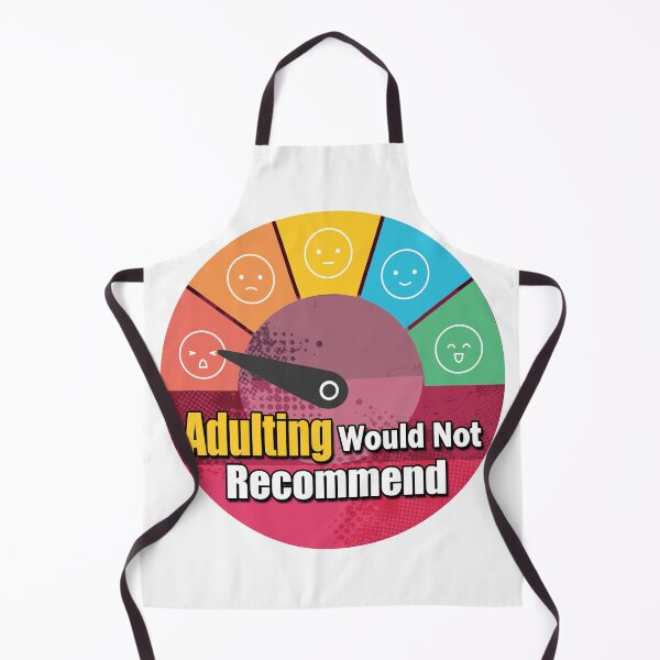 Item preview, adulting would not recommend designed and sold by ahmedsco.
