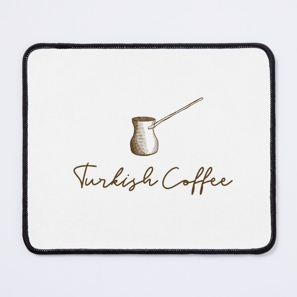 Item preview, TURKISH COFFEE designed and sold by kh0l0d.
