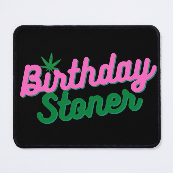 Item preview, Birthday Stoner | Stoners Gift | Pothead Birthday Present | Cannabis Gifts designed and sold by AlfaEcho.